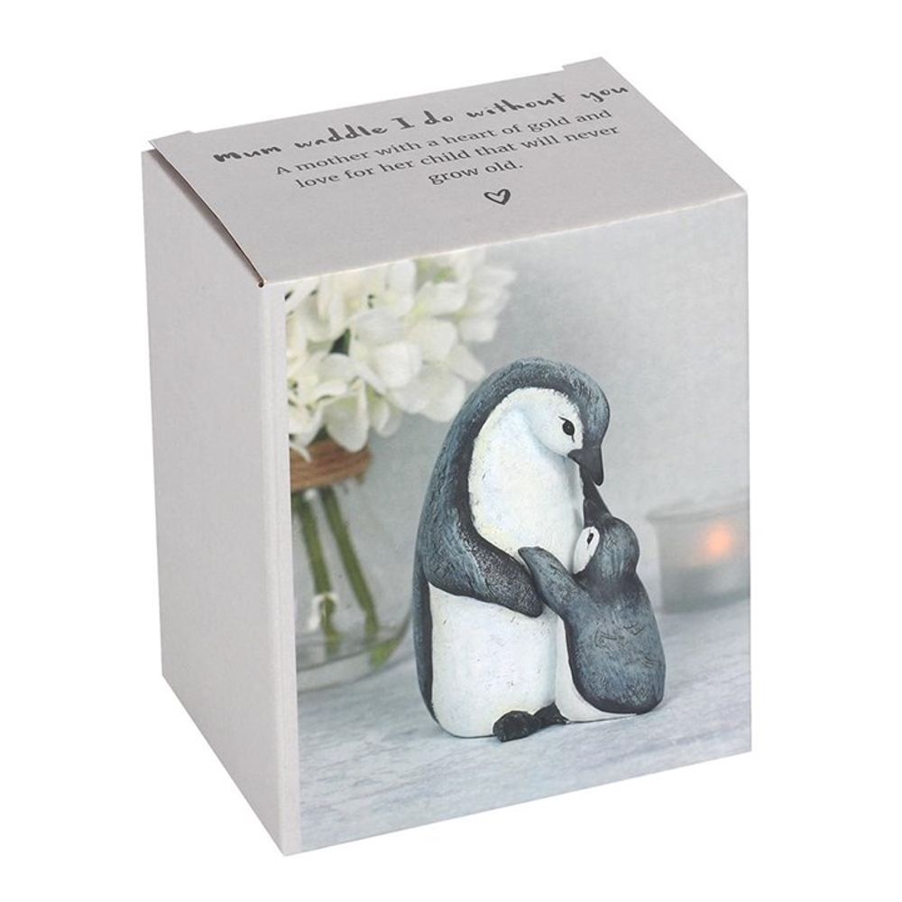 MUM WADDLE I DO WITHOUT YOU PENGUIN ORNAMENT