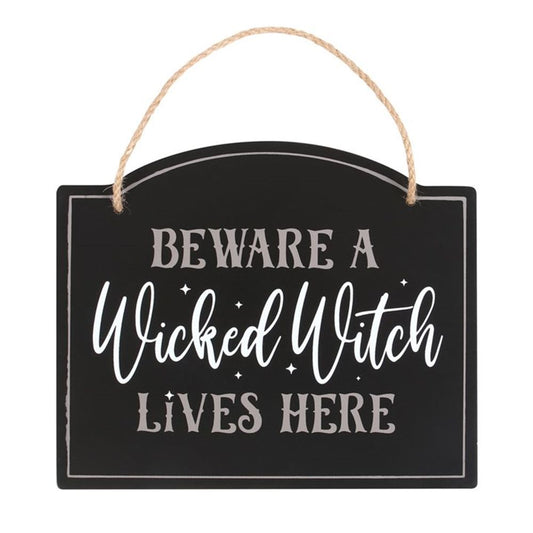 BEWARE A WICKED WITCH LIVES HERE HANGING SIGN