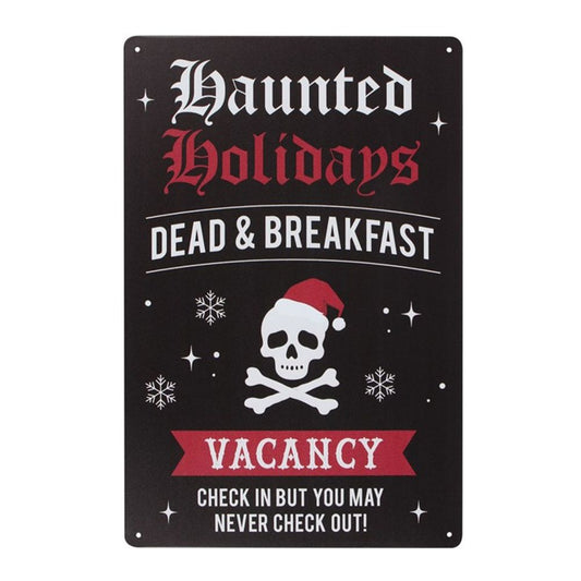 HAUNTED HOLIDAYS METAL SIGN